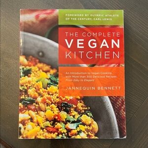 The Complete Vegan Kitchen by Jannequin Bennett